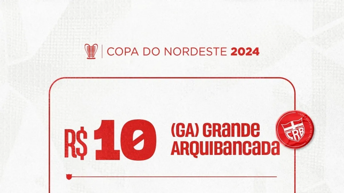 Copa do Nordeste: confira valores dos ingressos para CRB x Fortaleza